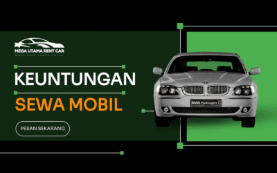 Keuntungan Sewa Mobil Dibandingkan Kendaraan Pribadi